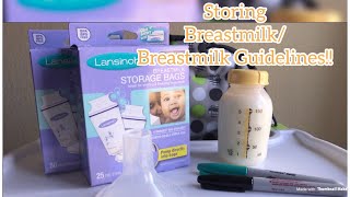 How to properly store BREASTMILK and Guidelines Breastfeeding 101 [upl. by Lejna]