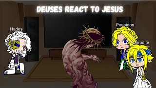 Deuses React To Jesus No Part 2 Fin [upl. by Dafna765]