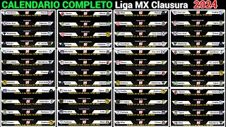 CALENDARIO COMPLETO de la LIGA MX para el TORNEO CLAUSURA 2024 [upl. by Ecilef444]