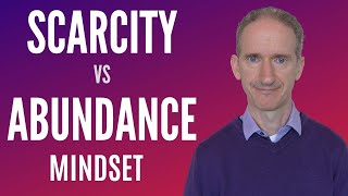 Scarcity vs Abundance Mindset  10 Vital Differences Revealed [upl. by Norford399]