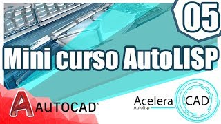 AutoCAD 2018  Aula 05 Minicurso AutoCAD Lisp [upl. by Addison]