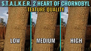 STALKER 2 Heart of Chornobyl  Texture Quality Visual and Performance Comparison  RTX 3070 [upl. by Faria]