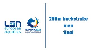 200m Backstroke MEN FINAL  European Junior Swimming Championship 2022 Otopeni [upl. by Esital]