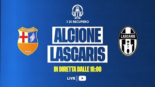 GIOVANISSIMI U15  FASE NAZIONALE  ALCIONE  LASCARIS  LIVE 3 di recupero [upl. by Kahle]