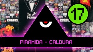 Piramida  Caldura [upl. by Winebaum]