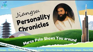 Marco Polo Shows You Around  Jiangsu Personality Chronicles [upl. by Ynaffat]