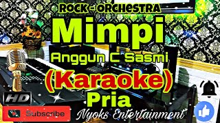 MIMPI  Anggun C Sasmi Karaoke Nada Pria  GDO [upl. by Atsirt]