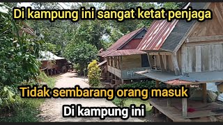 di kampung ini ada penjaga ketat tidak sembarang orang masuk [upl. by Houghton926]