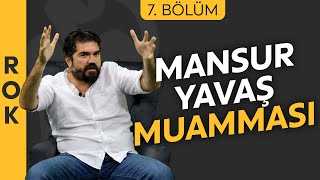 ROK 7 BÖLÜM Kim bu Mansur Yavaş Rasim Ozan Kütahyalı [upl. by Sorci]