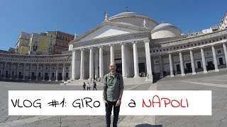 VLOG 1  Passeggiata per Napoli in 1 giorno Tutto il centro in una mattina [upl. by Wightman]