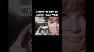 Dippitydo hair gel commercial 1968 1900s hairstyle hairtutorial commercial [upl. by Wheelwright]