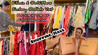 Eid Shopping from Outfitters amp Ethnic OutletFlat 50 to 70 off on Entire StockHuge Shopping Haul [upl. by Adniroc452]