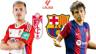 Granada vs FC Barcelona preview and predictions  Laliga 2324 season  Barca fcbarcelona [upl. by Rebmit]