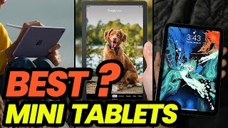 Top Mini Tablets for 2023 Compact and Capable [upl. by Haag8]