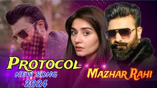 Mazhar Rahi brand lahore song 2024  sady protocol by mazhar rahi [upl. by Htebazileyram]