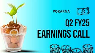 Pokarna Earnings Call  Q2 FY25 [upl. by Etterrag372]