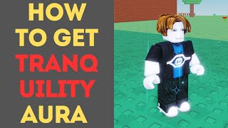 How to Get Tranquility in Aura Craft [upl. by Adnalro903]