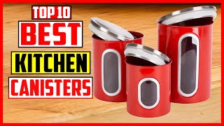 Top 10 Best Kitchen Canisters in 2023 Reviews [upl. by Ssilem321]