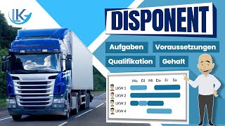 Disponent in der Logistik  Aufgaben Voraussetzungen amp Gehalt [upl. by Annekahs]