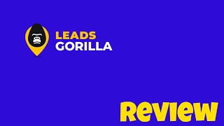 Leads Gorilla How To Find UNLIMITED Leads amp Generate UNLIMITED Reports With Leads Gorilla [upl. by Donaugh]