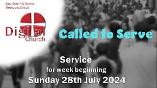 A Service from DIGITAL CHURCH  for week beginning Sunday 28th July 2024 [upl. by Ilsa]