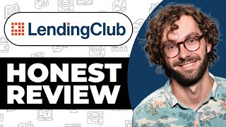 LendingClub Loans Honest Review  Watch Before Using [upl. by Jemma117]