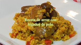 Receta fácil y rápida de arroz con hígados de pollo [upl. by Brion]