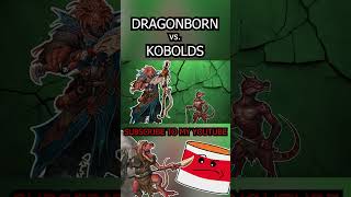 Dragonborn vs Kobolds dnd dungeonsanddragons monster dragonborn kobold dragon dndnd [upl. by Lombard]