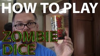 Zombie Dice Rules  HOW TO PLAY [upl. by Lowry]