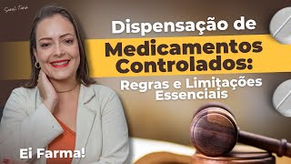 Dispensação de Medicamentos Controlados Tudo o que o Farmacêutico precisa saber [upl. by Ieso573]