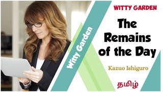 The Remains of the Day by Kazuo Ishiguro Summary in Tamil [upl. by Grega]