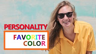 What Is Your Favorite Color Colors and Your Personality [upl. by Siobhan]