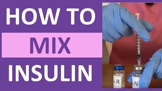 How to Mix Insulin NPH and Regular Insulin Nursing  Mixing Insulin Clear to Cloudy [upl. by Druci922]