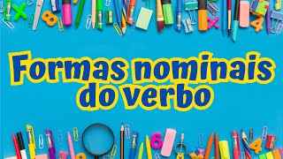 Formas nominais do verbo [upl. by Eph546]