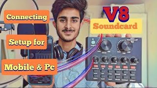 How to connect V8 Sound card to MobilePC for Recording  Full Setup V8  HindiUrdu [upl. by Eliades]