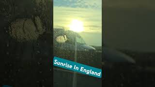 Sunrise In England shorts sunrise youtubeshorts [upl. by Borden]