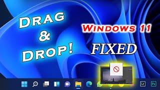 How To Fix Windows 11 Drag n Drop Function [upl. by Eseenaj]