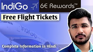 Indigo 6e Rewards kya hota hai  How to book cheapest flights tickets  How to redeem 6e rewards [upl. by Anomer]