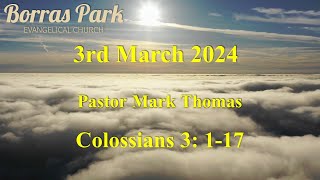 Borras Park Evangelical Church  Evening Service  03032024 [upl. by Eitsud]