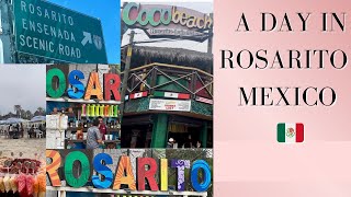 A DAY TRIP TO ROSARITO MEXICO 🇲🇽  TOURIST ZONE  PLAYAS DE ROSARITO  FATHER’S DAY WEEKEND [upl. by Hsoj]