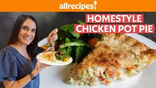 How to Make Homemade Chicken Pot Pie  You Can Cook That  Allrecipescom [upl. by Wohlen301]