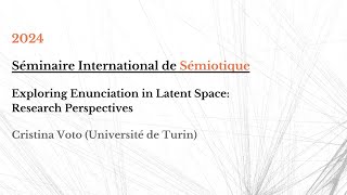 Cristina Voto Université de Turin  Séminaire International de Sémiotique à Paris 29052024 [upl. by Atteloiv]