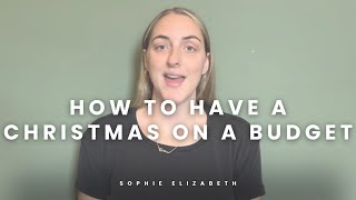 10 Genius Tips for a BudgetFriendly Christmas 🎄  Save Money amp Enjoy the Holidays [upl. by Nnair999]