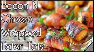 Bacon Cheese Wrapped Tater Tots Recipe EASY [upl. by Eesak]