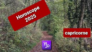 🌜HOROSCOPE 2025🌛CAPRICORNE ♑ tarot guidance horoscope [upl. by Eenoj]