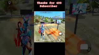 ❣️❣️Thanks For 400 Subscriber shorts freefire ytshorts gaming shortsvideo viralshorts viral [upl. by Comptom]