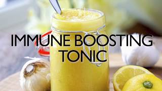 Immune Boosting Tonic Recipe Boost Immune System With Ginger Honey Lemon Garlic [upl. by Nnauol864]