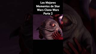 Los mejores momentos de Star Wars Clone Wars parte 2 wilsonharrinton shorts starwars animación [upl. by Ennasor]