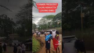 SEE UHURU MOTORCADE LEAVING EMBU raila ruto uhurukenyatta gachagua nuruokangake [upl. by Daigle]