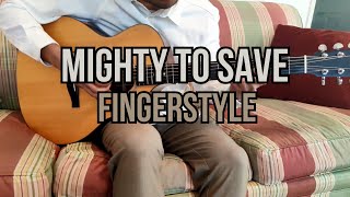 Mighty To Save Hillsong  Guitar Fingerstyle Cover Instrumental Worship [upl. by Anzovin]